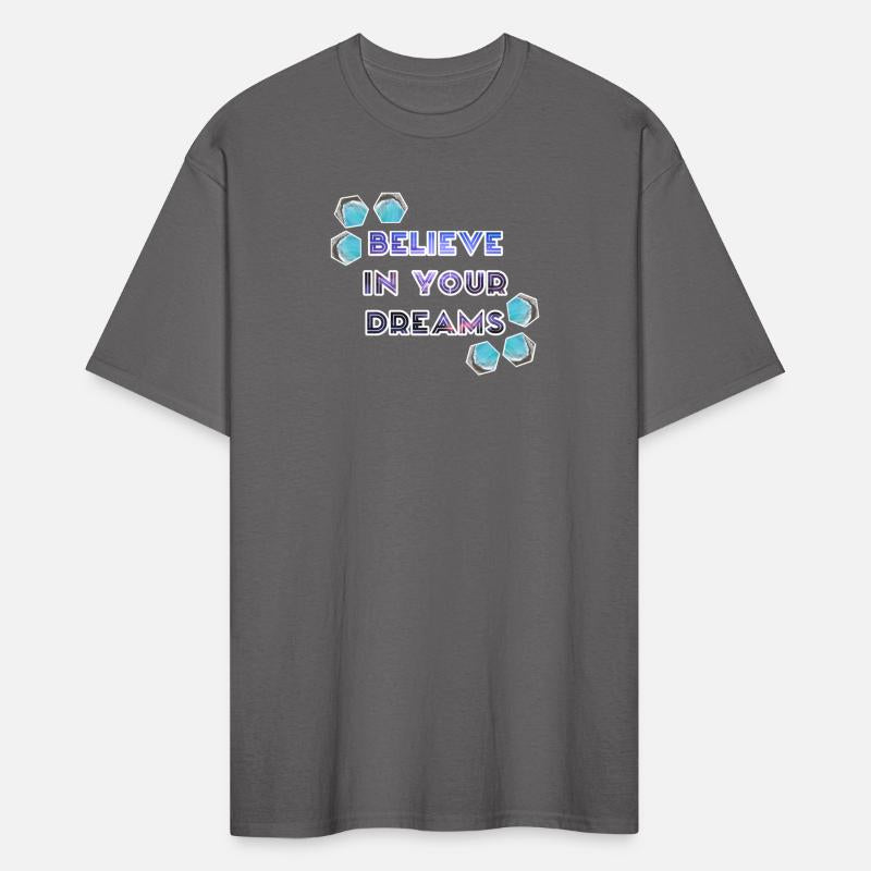 Believe in your dream