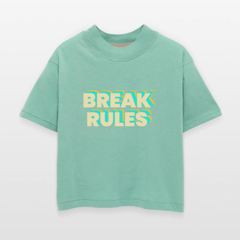 BREAK RULES