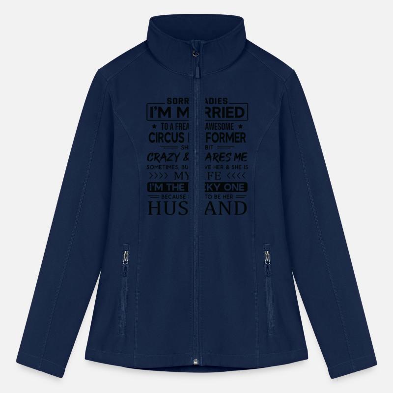 Circus Performer Funny Saying For Husband