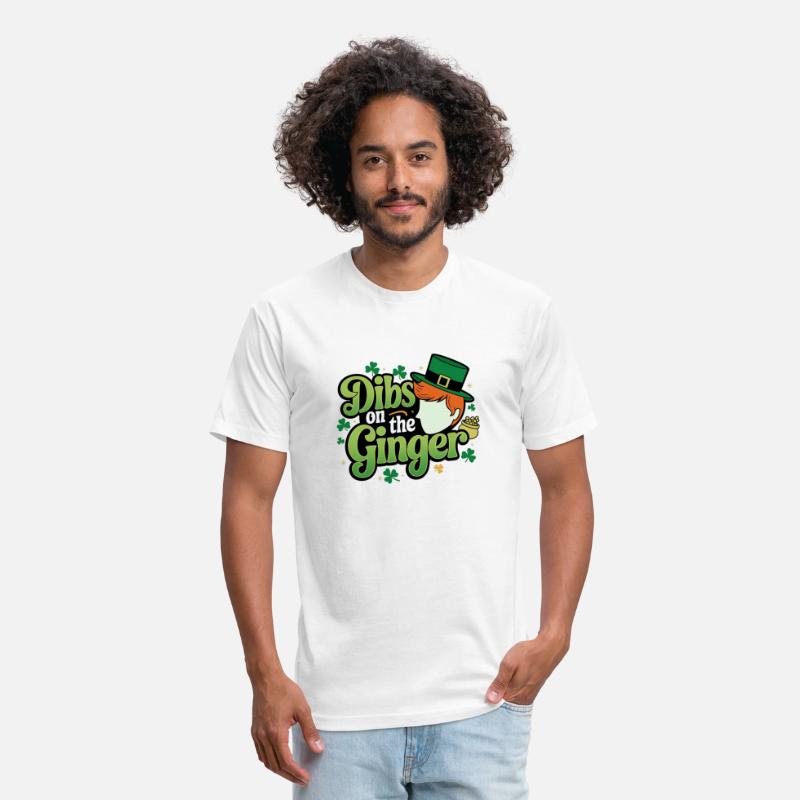 DIBS ON THE GINGER - St. Patrick's Day