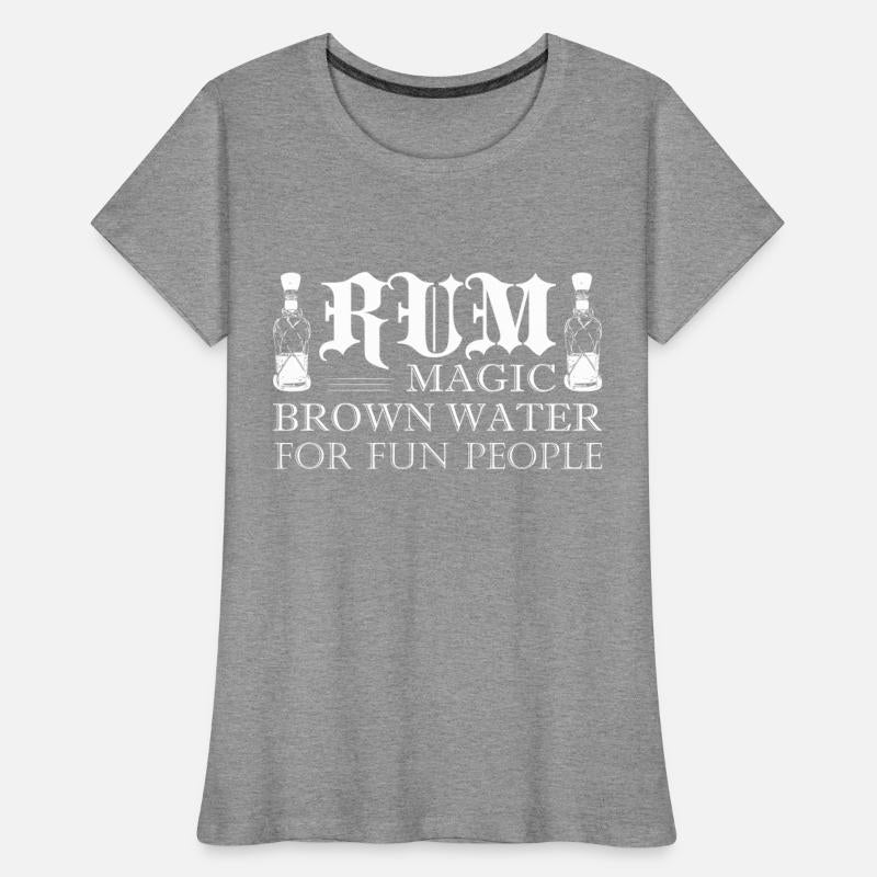 Rum Magic Brown Water For Fun People Drinking Alco