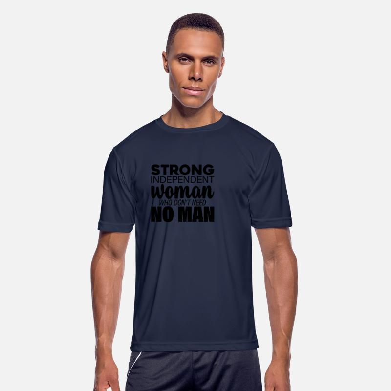 Strong Independent Woman Who Don't Need No Man