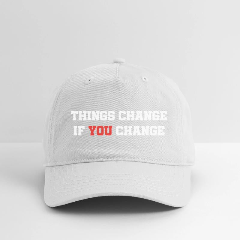 Things Change If You Change