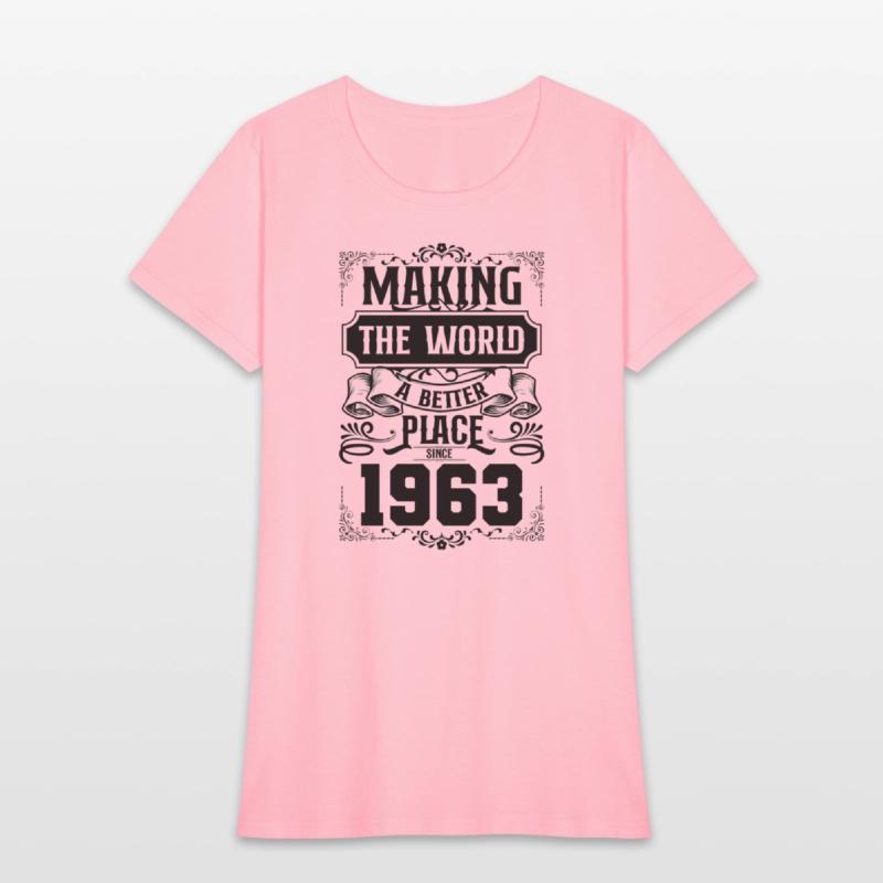 60 Making The World A Better Place Since 1963