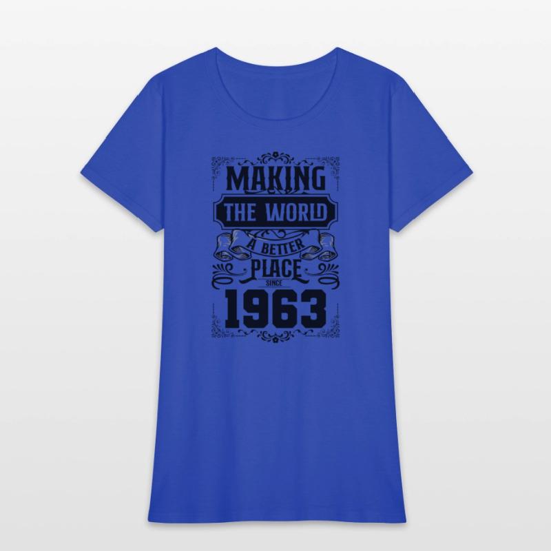 60 Making The World A Better Place Since 1963