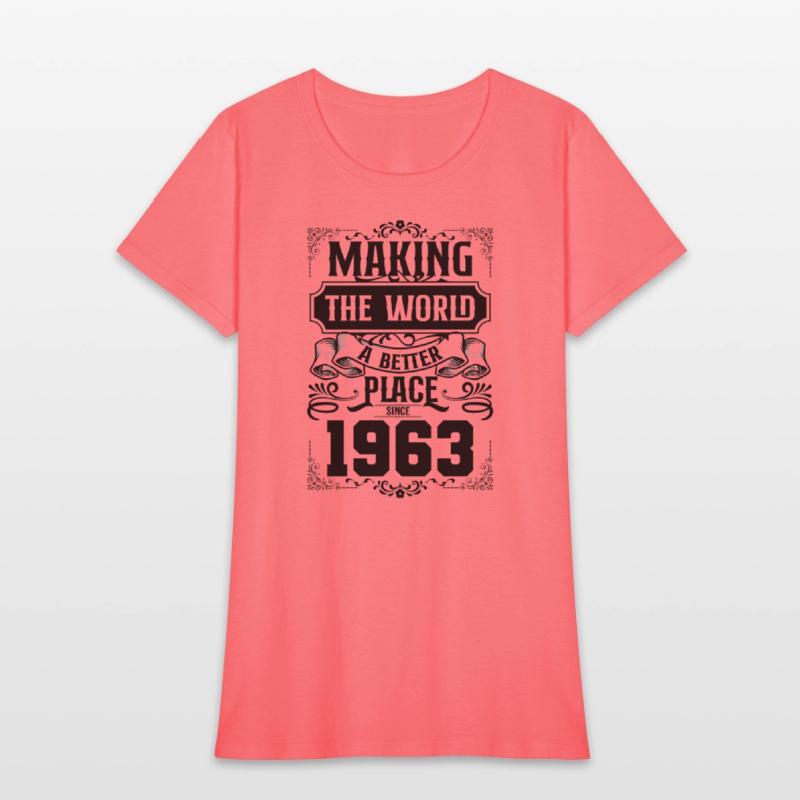 60 Making The World A Better Place Since 1963