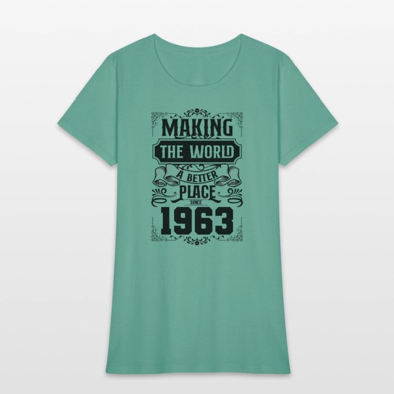 60 Making The World A Better Place Since 1963