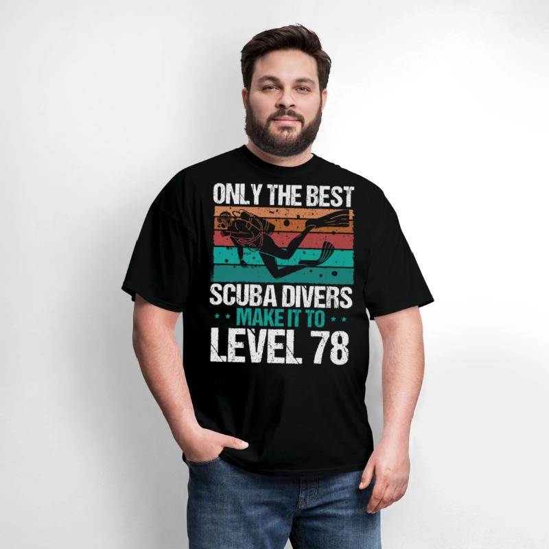 78 Scuba Diving Level 78 Year Diver Snorkeling
