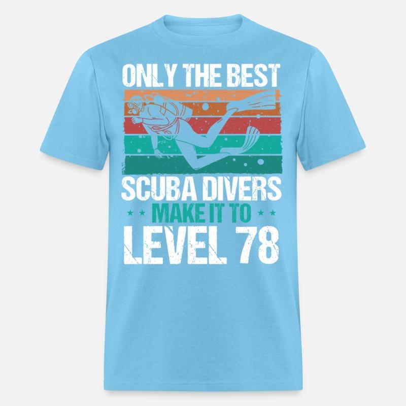 78 Scuba Diving Level 78 Year Diver Snorkeling
