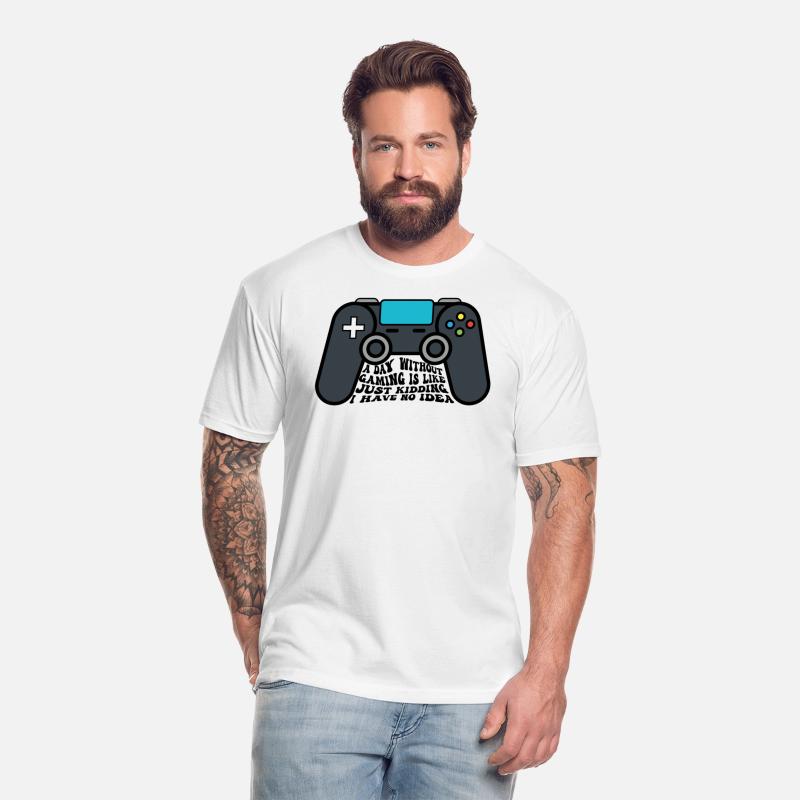 A day without gaming is like, I have no idea.