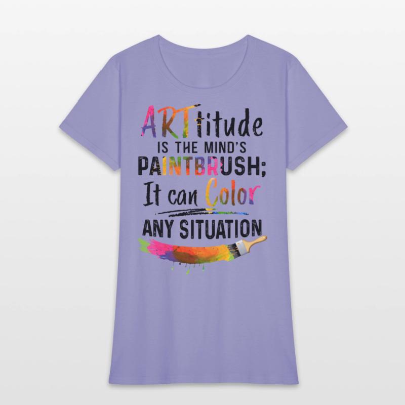 Arttitude Is The Mind s Paintbrush It Can Color