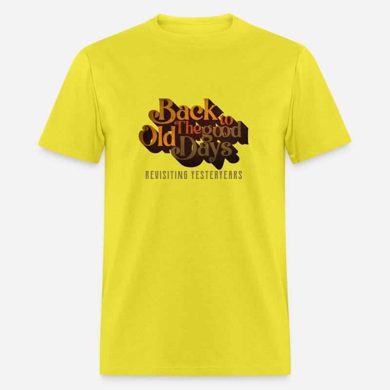 BACK TO THE GOOD OLD DAYS REVISITING YESTERYEARS