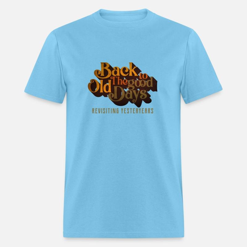 BACK TO THE GOOD OLD DAYS REVISITING YESTERYEARS