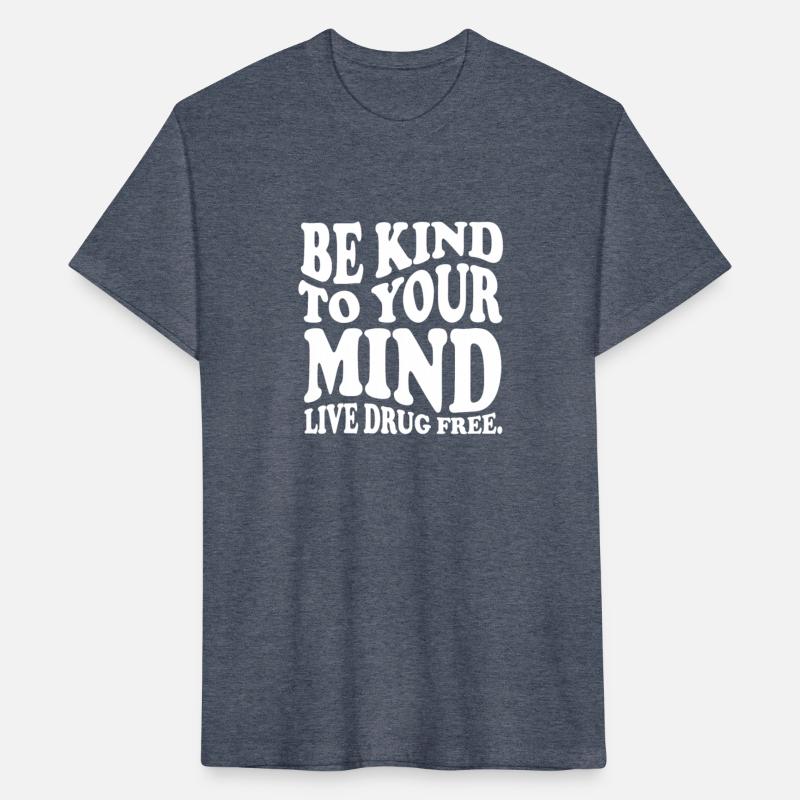 Be Kind To Your Mind live drugs free Red Ribbon