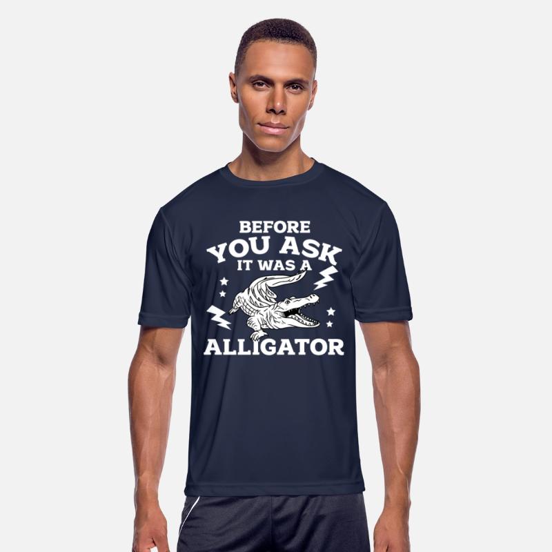 Before You Ask It Was A Alligator