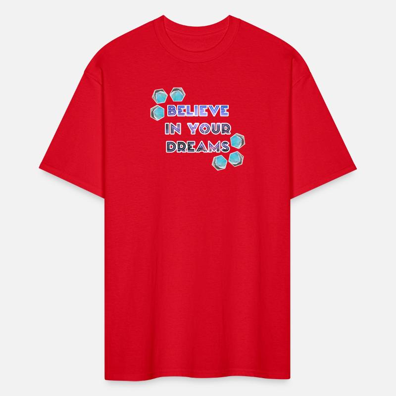 Believe in your dream