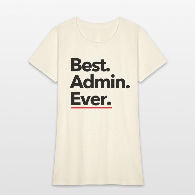 Best. Admin. Ever. - Black Text with Red Accent