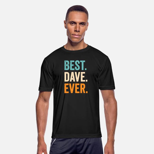 Best Dave Ever First Name Davefirst name daveperso