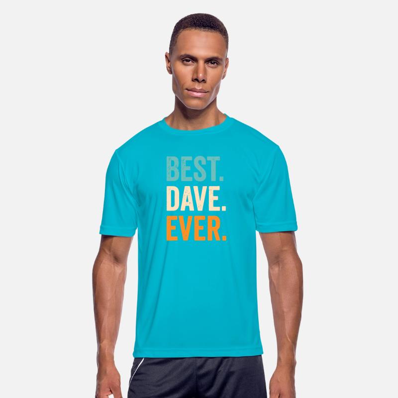 Best Dave Ever First Name Davefirst name daveperso