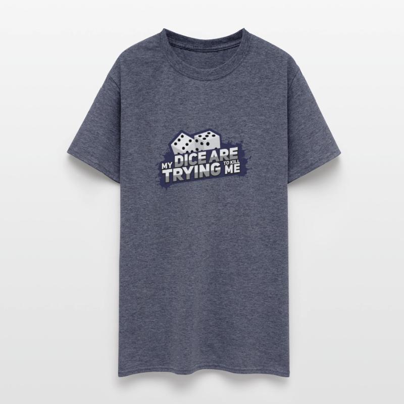 Board Game My Dice Are Trying To Kill Me Gift