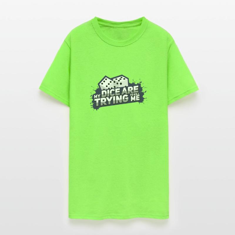 Board Game My Dice Are Trying To Kill Me Gift