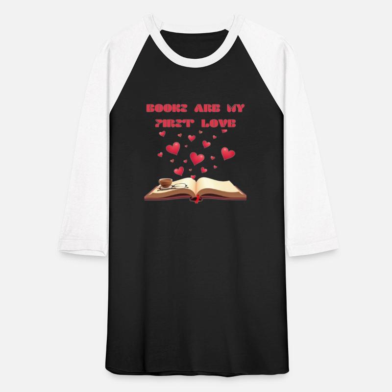 Books are my first love t-shirt