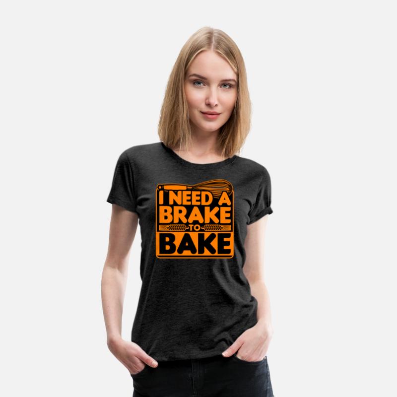 Bread Baking - I Need A Brake To Bake
