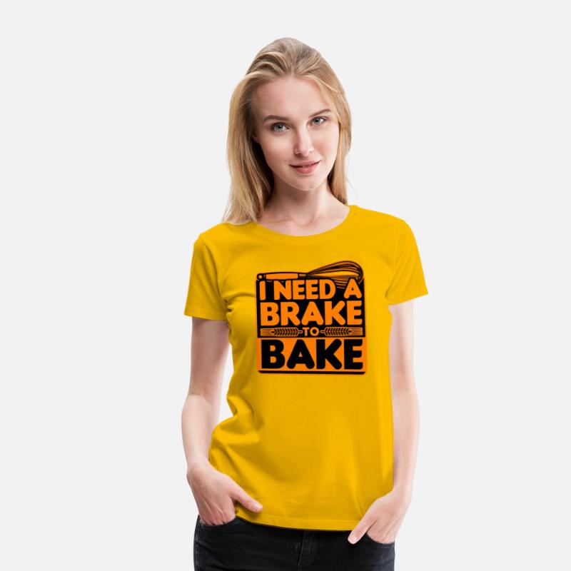 Bread Baking - I Need A Brake To Bake