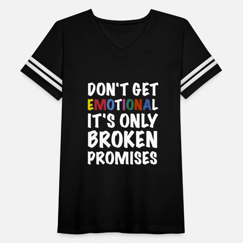 Broken Promises Emotional
