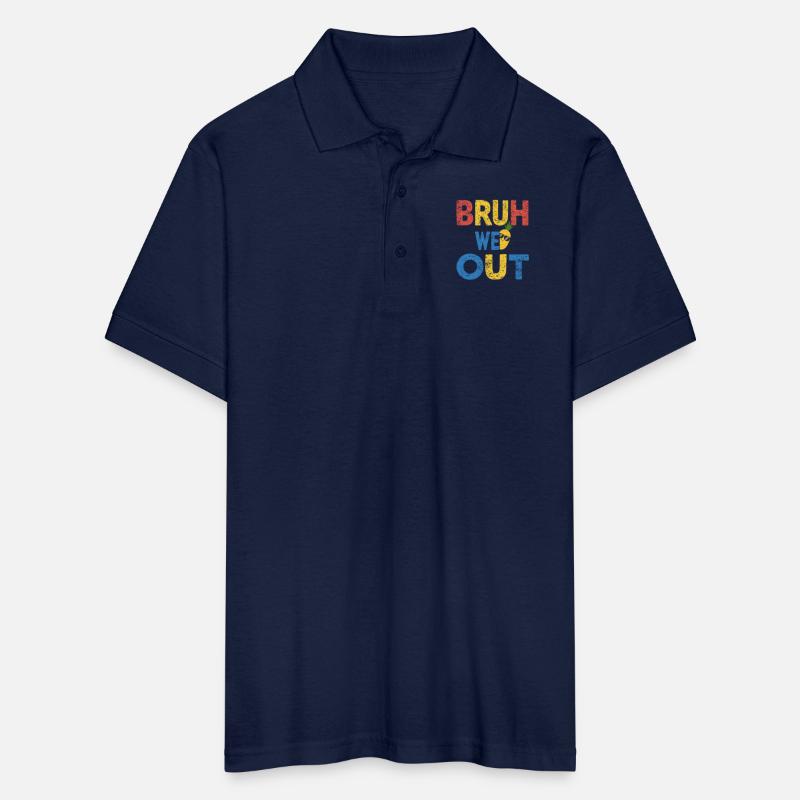 Bruh We Out Teachers Congratulations