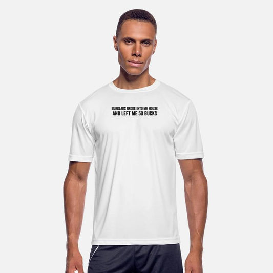 Burglars Broke My House Funny Sarcastic Inflation