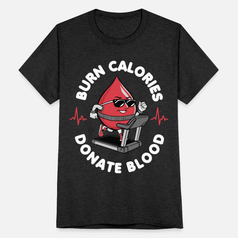 Burn Calories Donate Blood Donation Awareness Men