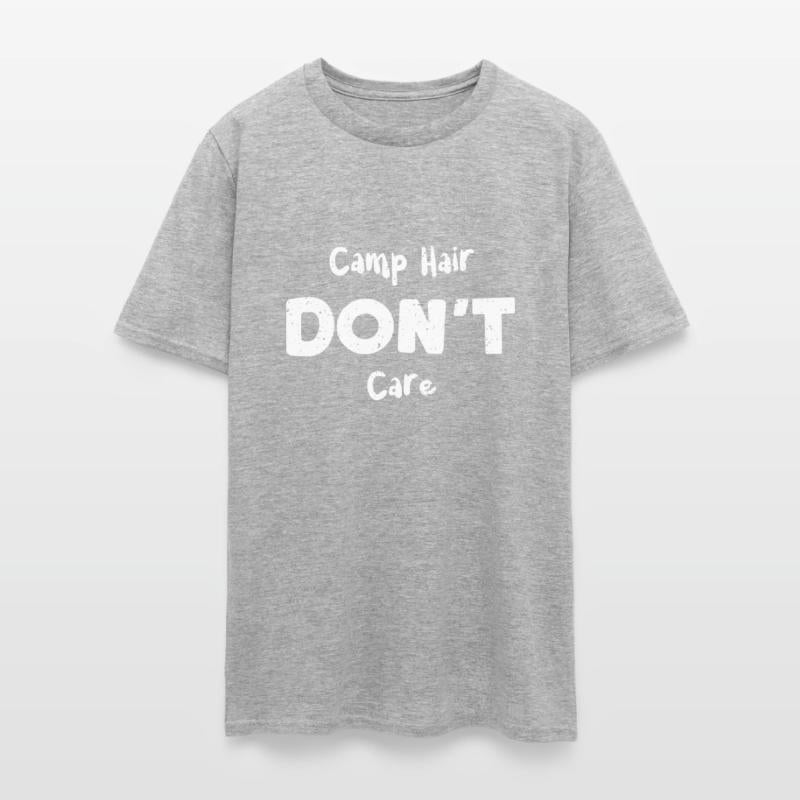 Camp Hair Don't Care - Camping