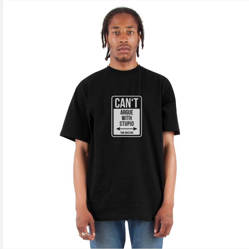 Can't argue with stupid