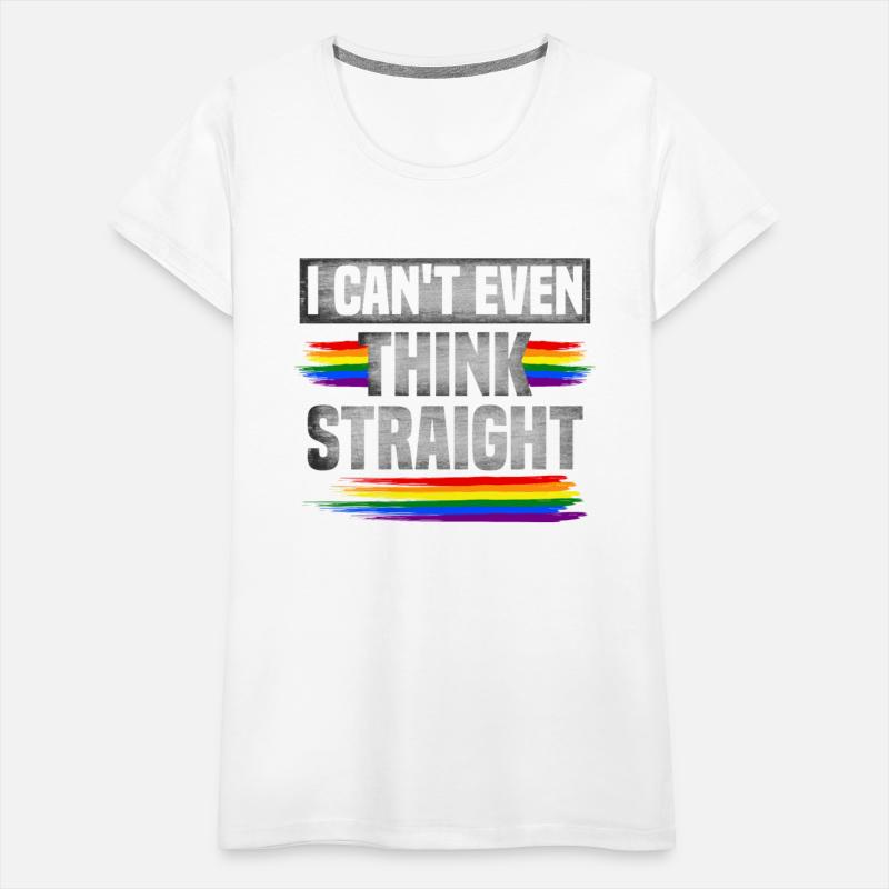 Can't Even Think Straight Rainbow Pride LGBT