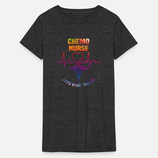 Chemo nurse - Love what you do