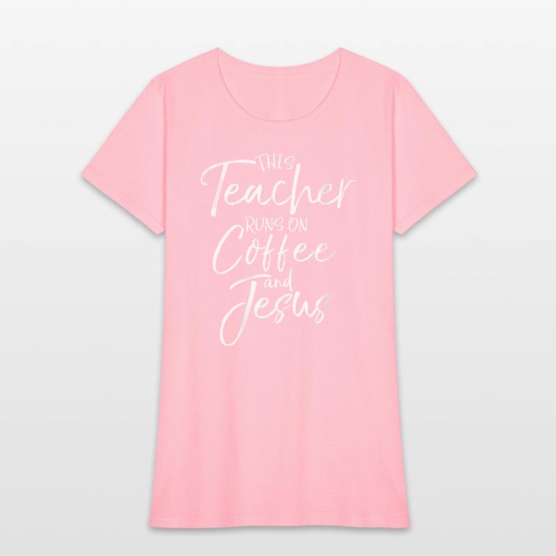 Christian Teaching This Teacher Runs On Coffee And