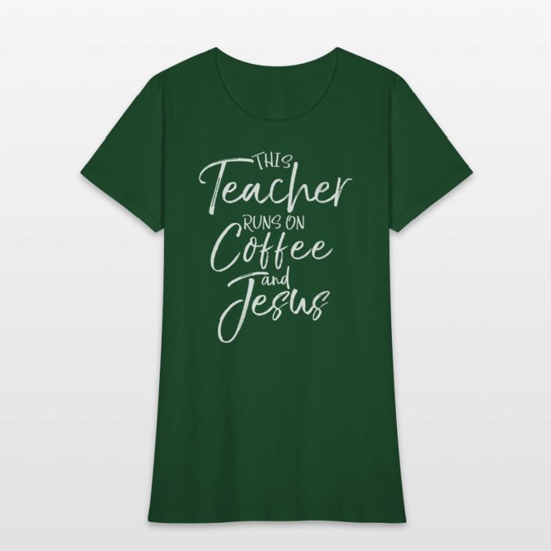 Christian Teaching This Teacher Runs On Coffee And