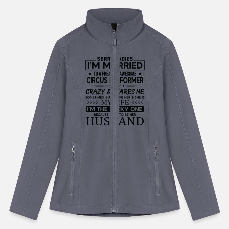 Circus Performer Funny Saying For Husband