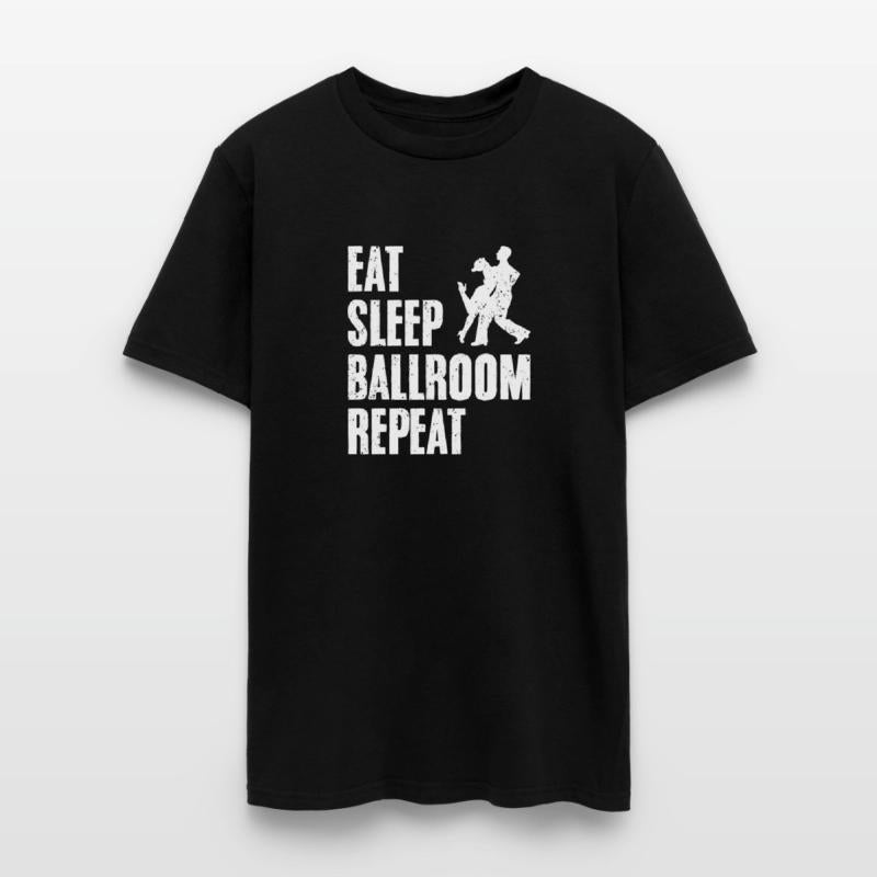 Cool Eat Sleep Ballroom Dancing A Ballroom Dance