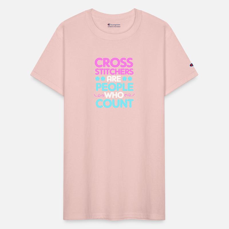 Cross Stitchers Are People Who Count Cross Stitch