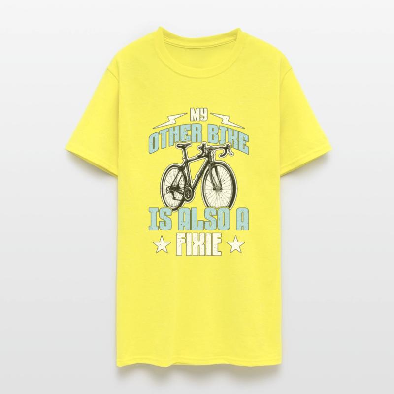 Cyclist My Other Bike Is Also A Fixie Road Bike