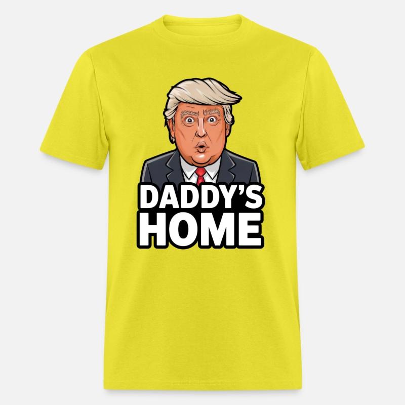 Daddy's Home - Donald Trump