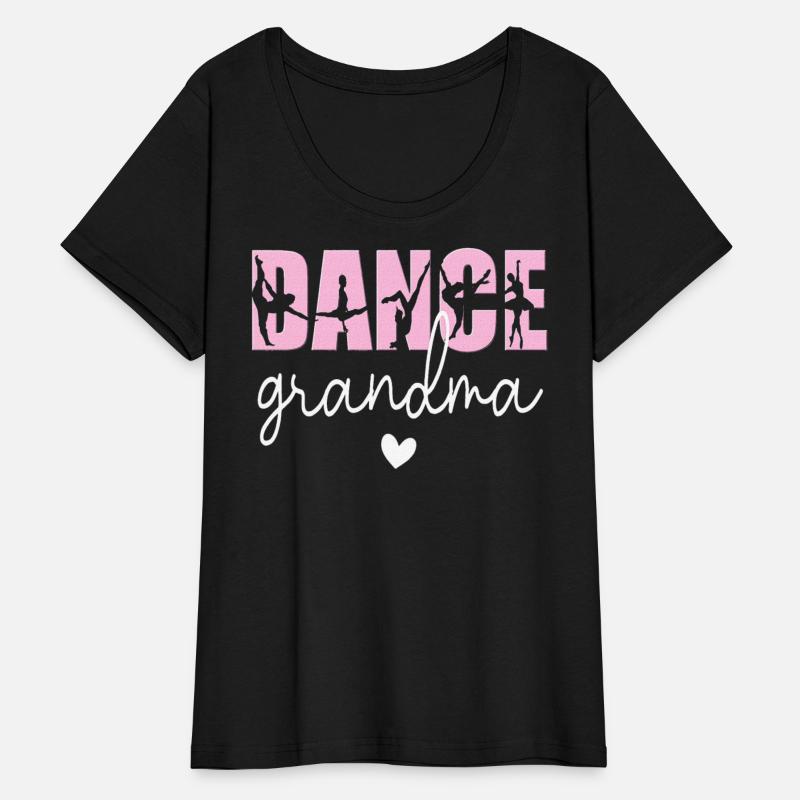 Dance Grandma Of A Dancer Grandmother Mother's Day