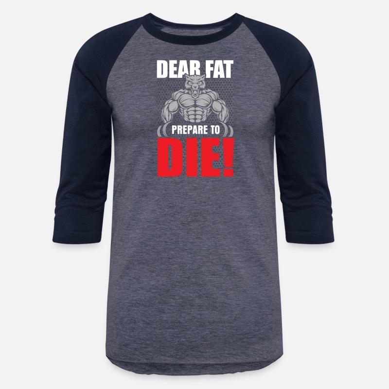 Dear Fat Or prepare to die