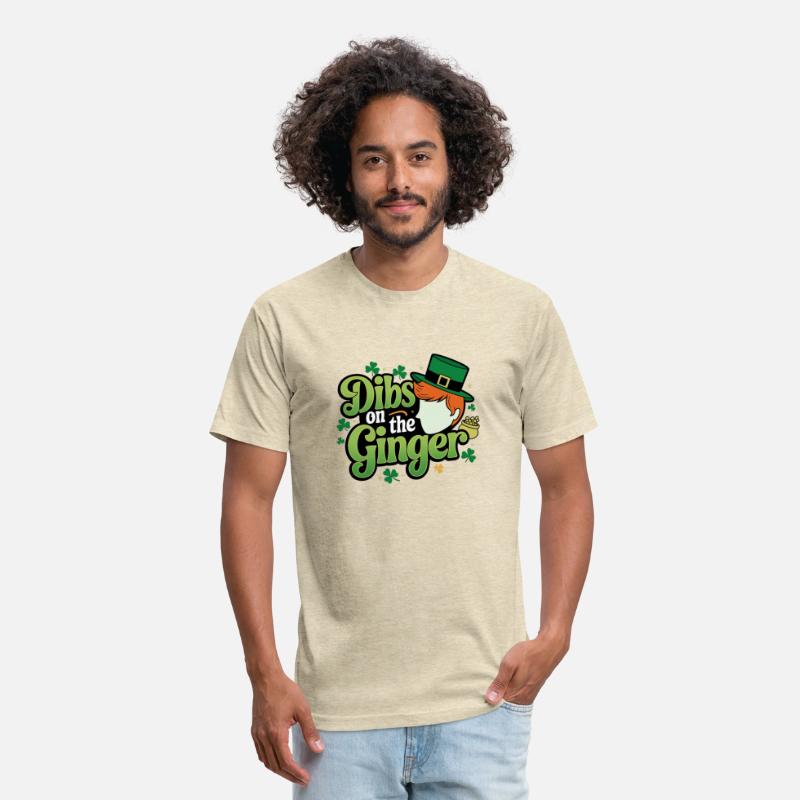 DIBS ON THE GINGER - St. Patrick's Day