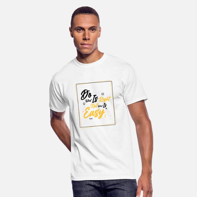 Do what is right not what is easy (white tee)
