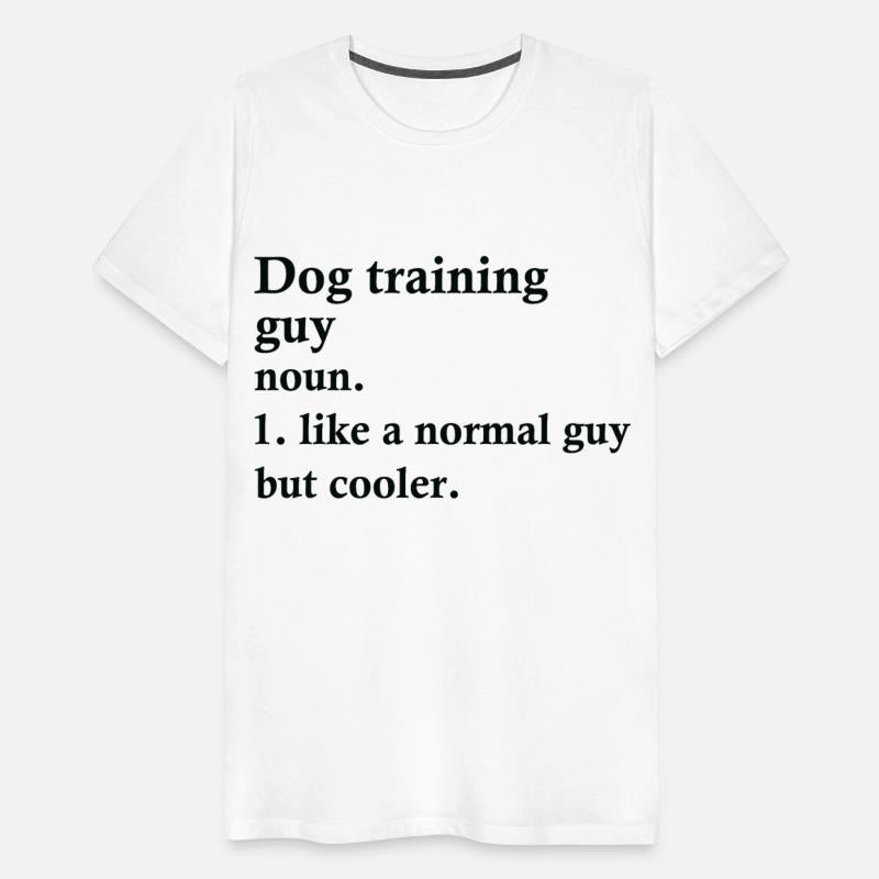 Dog Training Guy Funny Trainer Definition