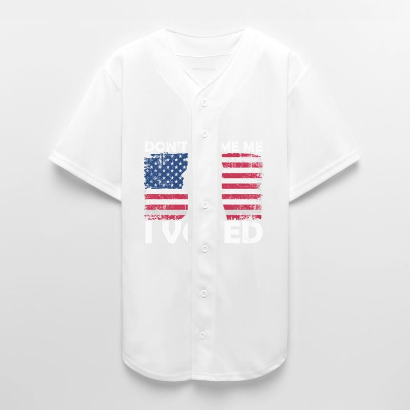 Don’t Blame Me, I Voted - Patriotic Voting Design