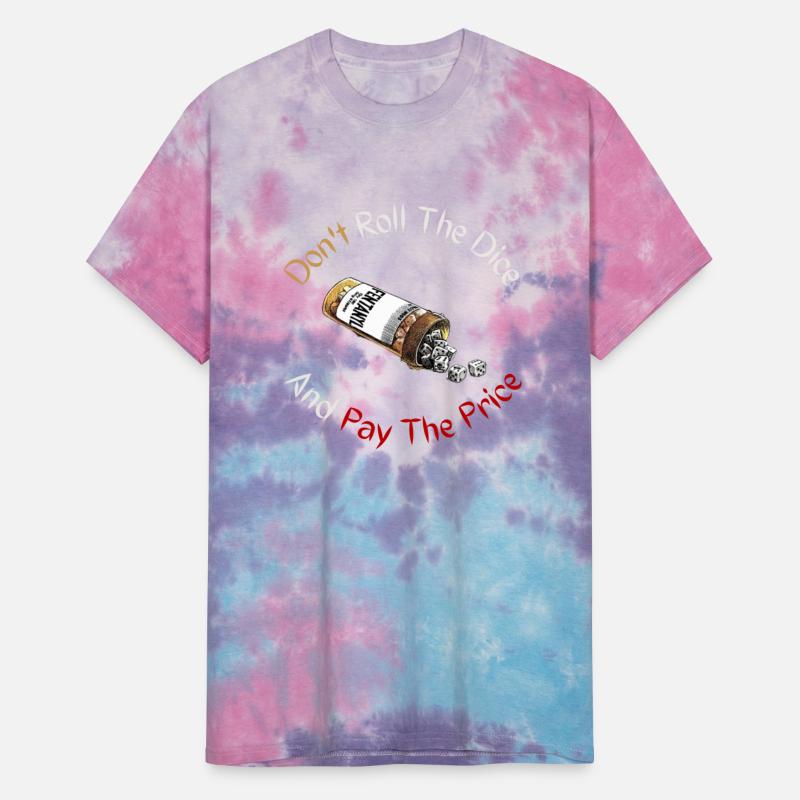 Don't Roll the Dice and pay the price